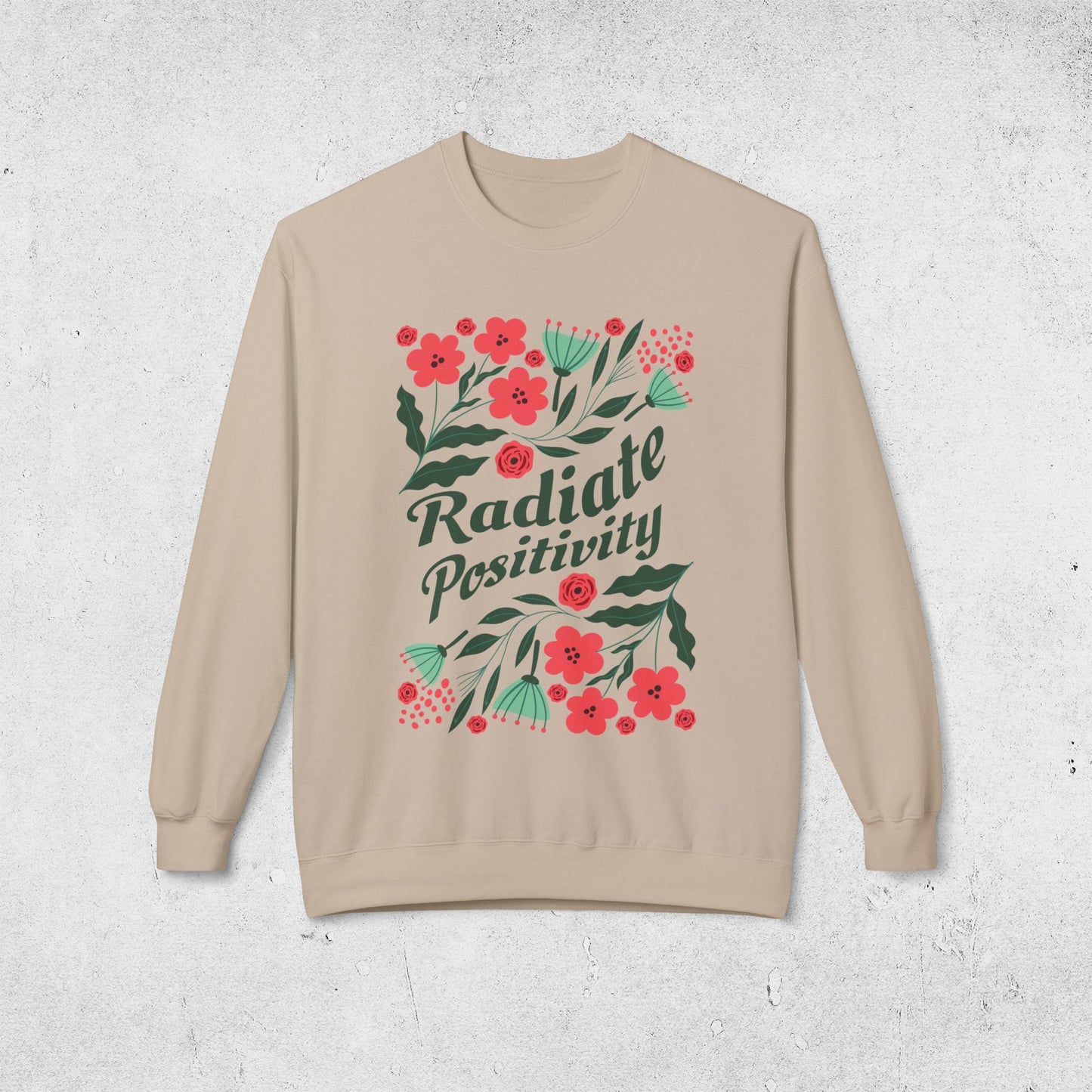 Radiate Positivity - Relaxed Sweatshirt