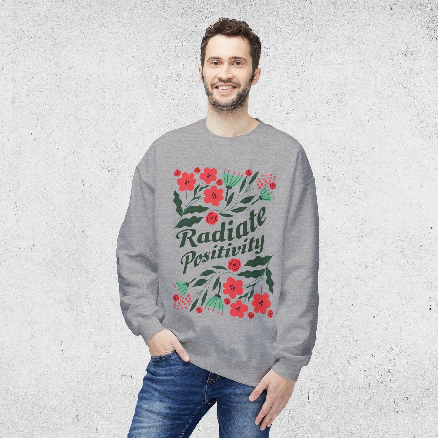 Radiate Positivity - Relaxed Sweatshirt