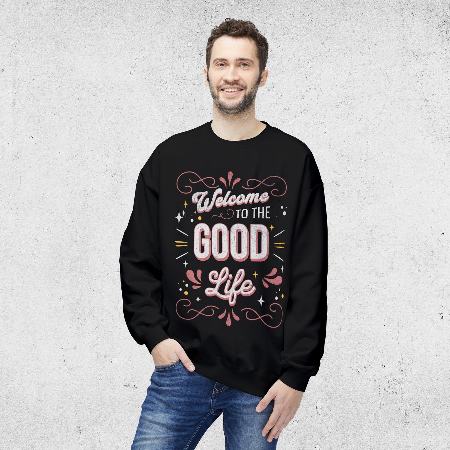 Good Life - Relaxed Sweatshirt