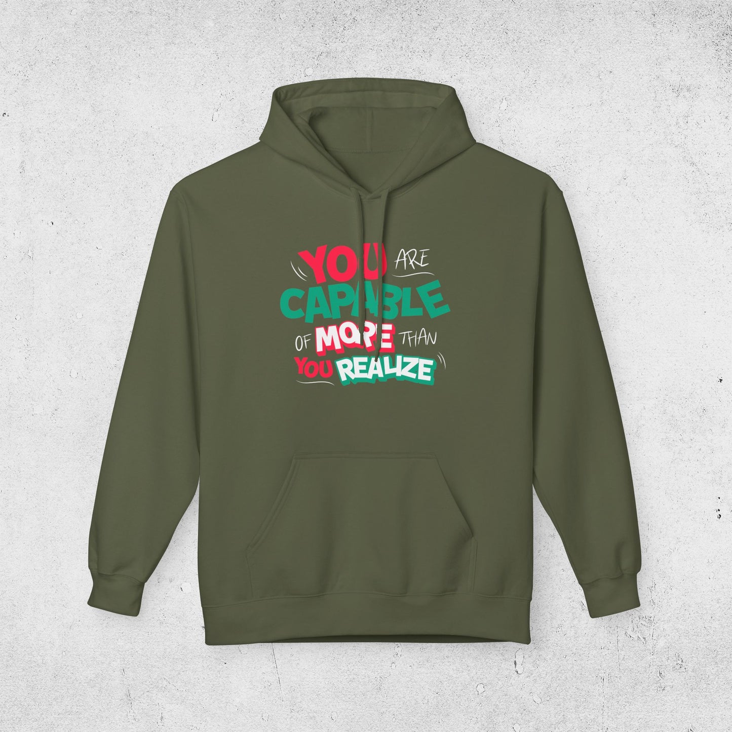 You're Capable - Relaxed Hoodie